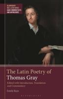 The Latin Poetry of Thomas Gray