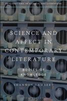 Science and Affect in Contemporary Literature