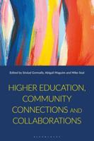 Higher Education, Community Connections and Collaborations