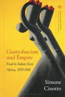 Gastrofascism and Empire