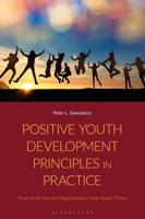 Positive Youth Development Principles in Practice