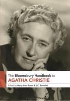 The Bloomsbury Handbook to Agatha Christie