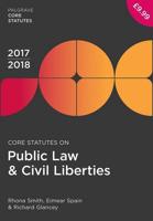 Core Statutes on Public Law & Civil Liberties 2017-18