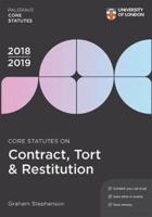 Core Statutes on Contract, Tort & Restitution 2018-19