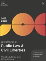 Core Statutes on Public Law & Civil Liberties 2019-20
