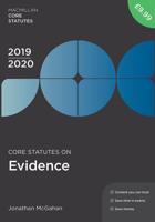 Core Statutes on Evidence 2019-20