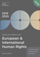 Core Documents on European and International Human Rights, 2019-20