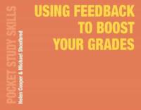 Using Feedback to Boost Your Grades