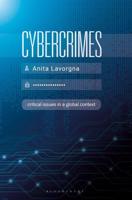 Cybercrimes : Critical Issues in a Global Context