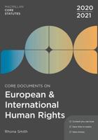 Core Documents on European and International Human Rights 2020-21