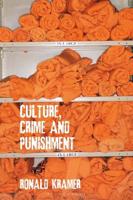 Culture, Crime and Punishment