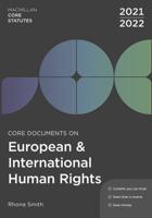 Core Documents on European and International Human Rights, 2021-22