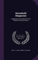 Household Elegancies