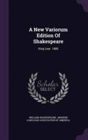 A New Variorum Edition Of Shakespeare