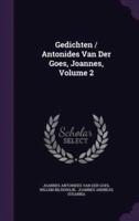 Gedichten / Antonides Van Der Goes, Joannes, Volume 2