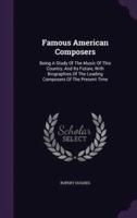 Famous American Composers