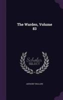 The Warden, Volume 83