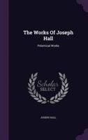 The Works Of Joseph Hall