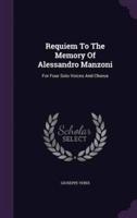 Requiem To The Memory Of Alessandro Manzoni