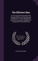The Efficient Man