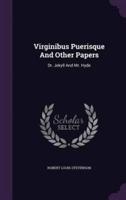 Virginibus Puerisque And Other Papers