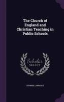 The Church of England and Christian Teaching in Public Schools