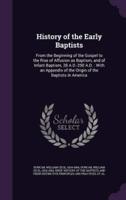 History of the Early Baptists