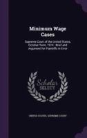 Minimum Wage Cases
