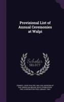 Provisional List of Annual Ceremonies at Walpi