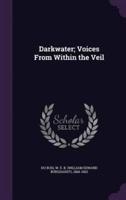Darkwater; Voices From Within the Veil