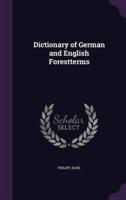 Dictionary of German and English Forestterms