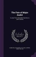 The Fate of Major André