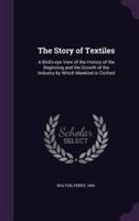 The Story of Textiles