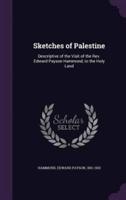Sketches of Palestine