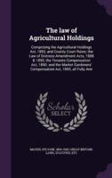 The Law of Agricultural Holdings