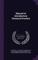 Manual of Introductory Chemical Practice