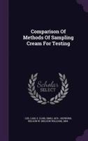 Comparison Of Methods Of Sampling Cream For Testing