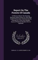 Report On The Forests Of Canada