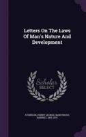 Letters On The Laws Of Man's Nature And Development