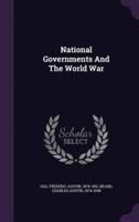 National Governments And The World War