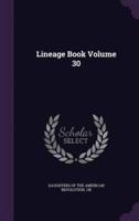 Lineage Book Volume 30