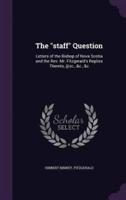 The Staff Question
