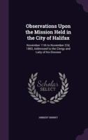 Observations Upon the Mission Held in the City of Halifax