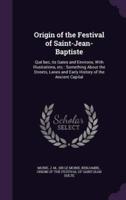 Origin of the Festival of Saint-Jean-Baptiste