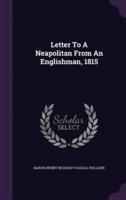 Letter To A Neapolitan From An Englishman, 1815