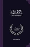 Letters On The English Nation