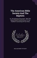 The American Bible Society And The Baptists