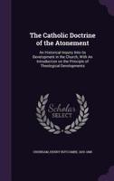 The Catholic Doctrine of the Atonement