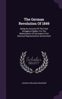 The German Revolution Of 1849