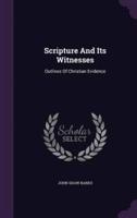 Scripture And Its Witnesses